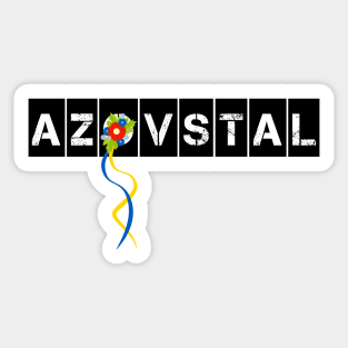 Save Azovstal! Save Mariupol! Ukraine! Sticker